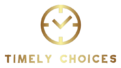 Timely Choices